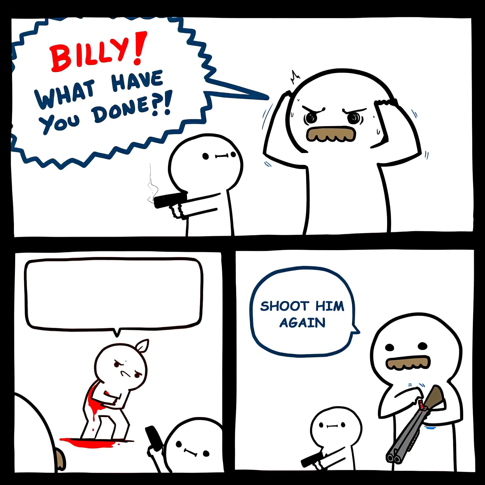 Billy what have you done