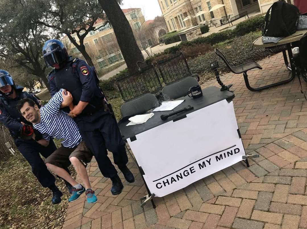 Change my mind