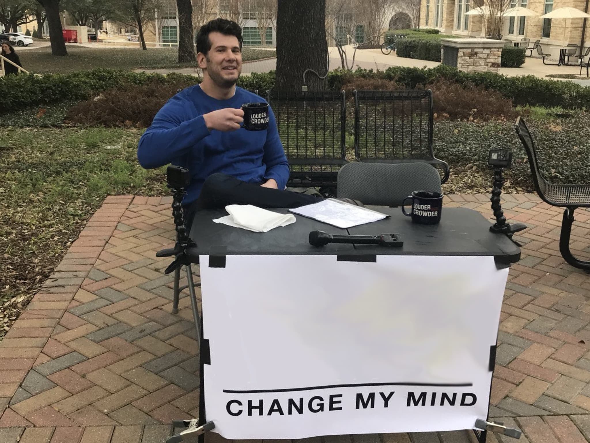 Change my mind empty template horizontal steven crowder, campus sign