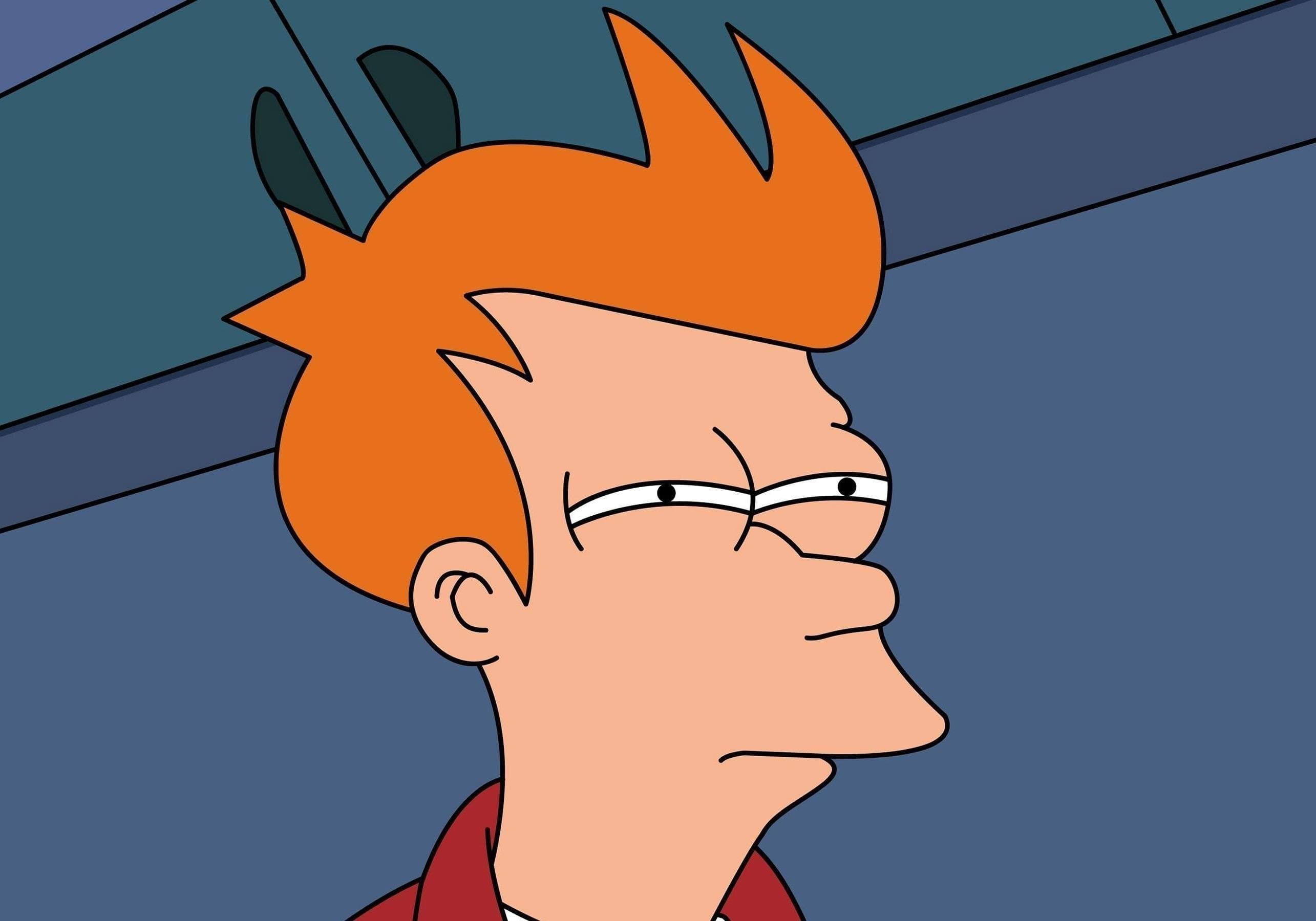Fry squinting suspicious